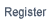 Register